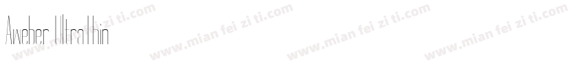 Aweber UltraThin字体转换